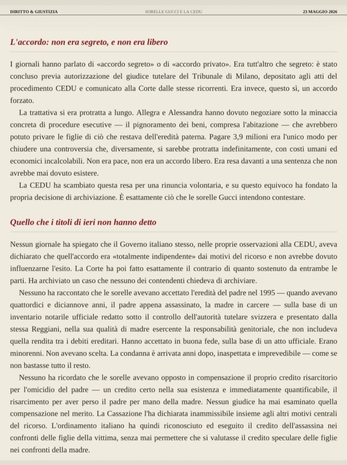 Allegra Gucci e l'accordo da 3,9 milioni di euro con la madre Patrizia Reggiani: «È stato come pagare un riscatto: chi ha ucciso ha incassato, chi ha perso il padre ha pagato»