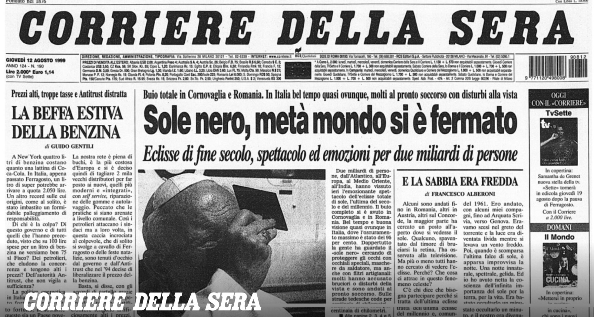 «Sole nero, metà mondo si è fermato»: così il Corriere raccontò l'eclissi del 1999 in Italia