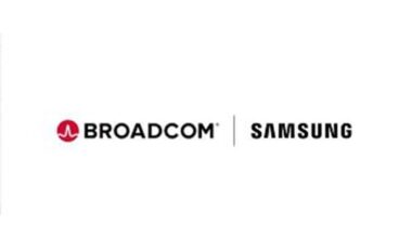 Samsung, Broadcom expand AI semiconductor partnership; collaboration estimated at over $200 bn through 2030