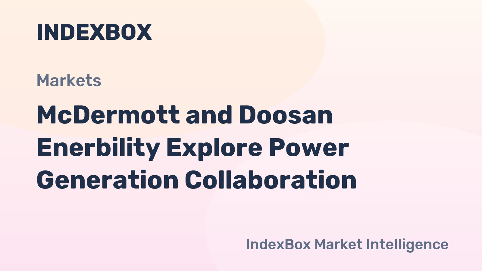 McDermott and Doosan Enerbility Explore Power Generation Collaboration