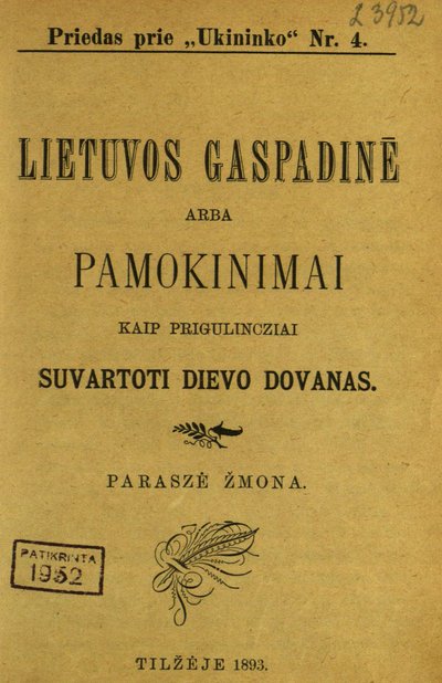 Pirmosios kulinarijos knygos lietuvių kalba – L. Didžiulienės-Žmonos „Lietuvos gaspadinė“ – viršelis