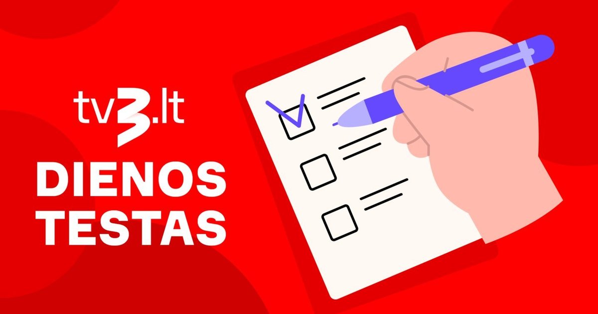 Trečiadienio testas: ar atsakysite į 8 iš 10 bendrųjų žinių klausimų? - tv3.lt