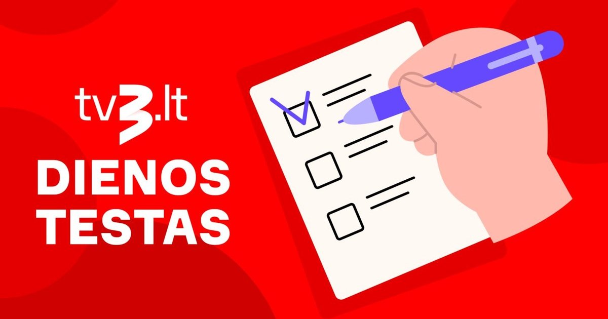 Ketvirtadienio testas: ar atsakysite į 8 iš 10 bendrųjų žinių klausimų? - tv3.lt