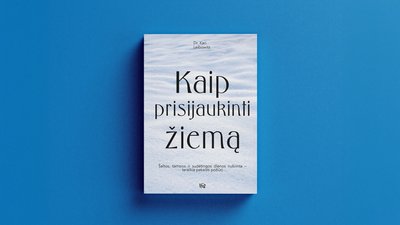 Knyga „Kaip prisijaukinti žiemą“