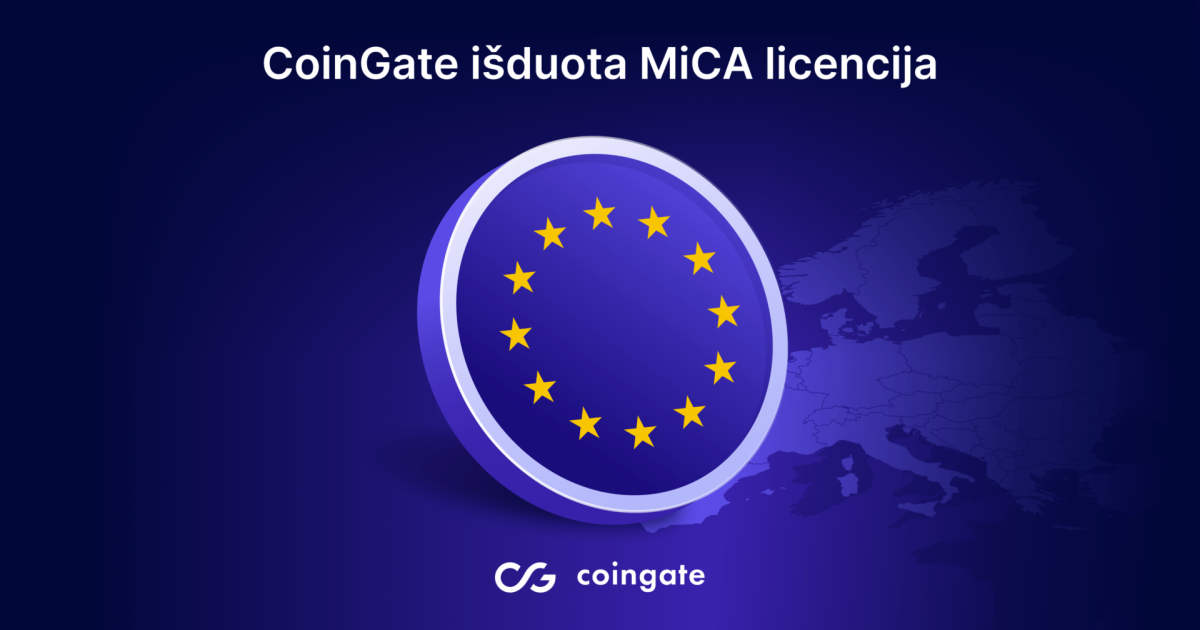 „CoinGate“ gavo MiCA licenciją: durys atviros visai ES, bet prasideda ir naujas atsakomybės etapas