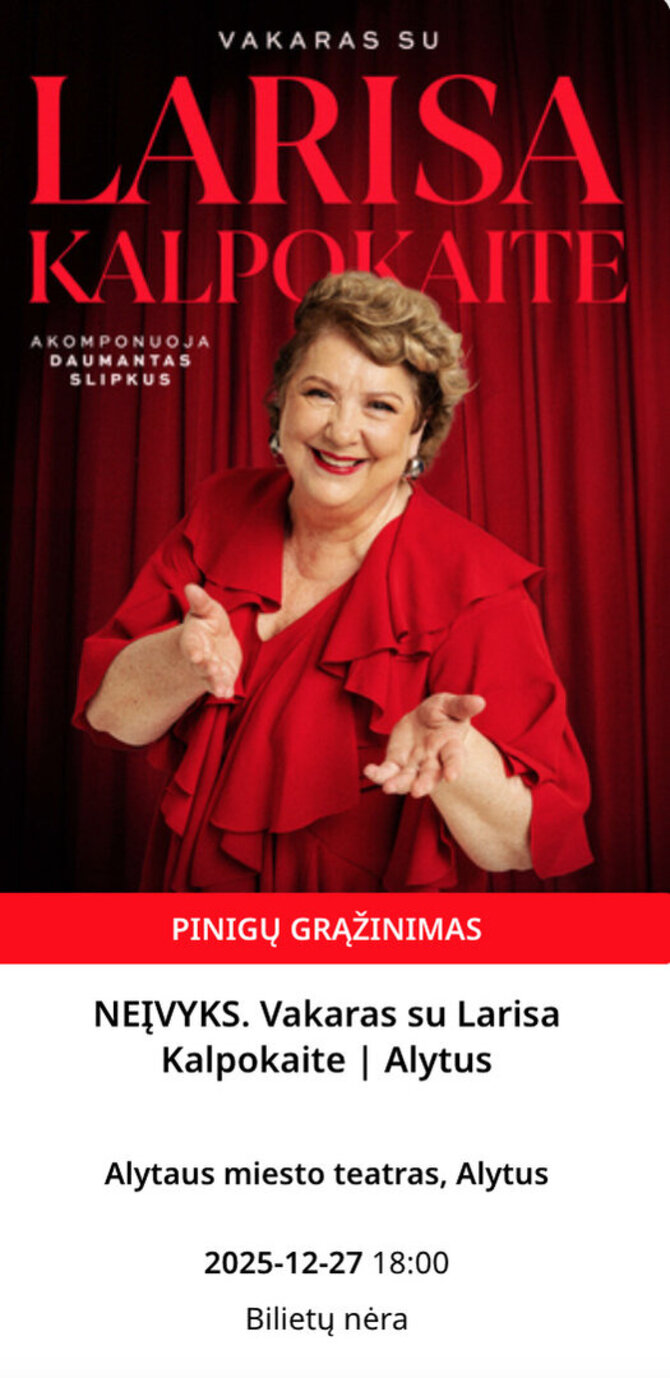 Atšauktas Larisos Kalpokaitės renginys