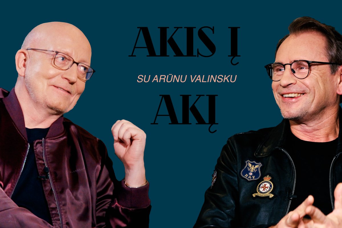 Akis į akį su Arūnu Valinsku. Svečiuose – Marijonas Mikutavičius