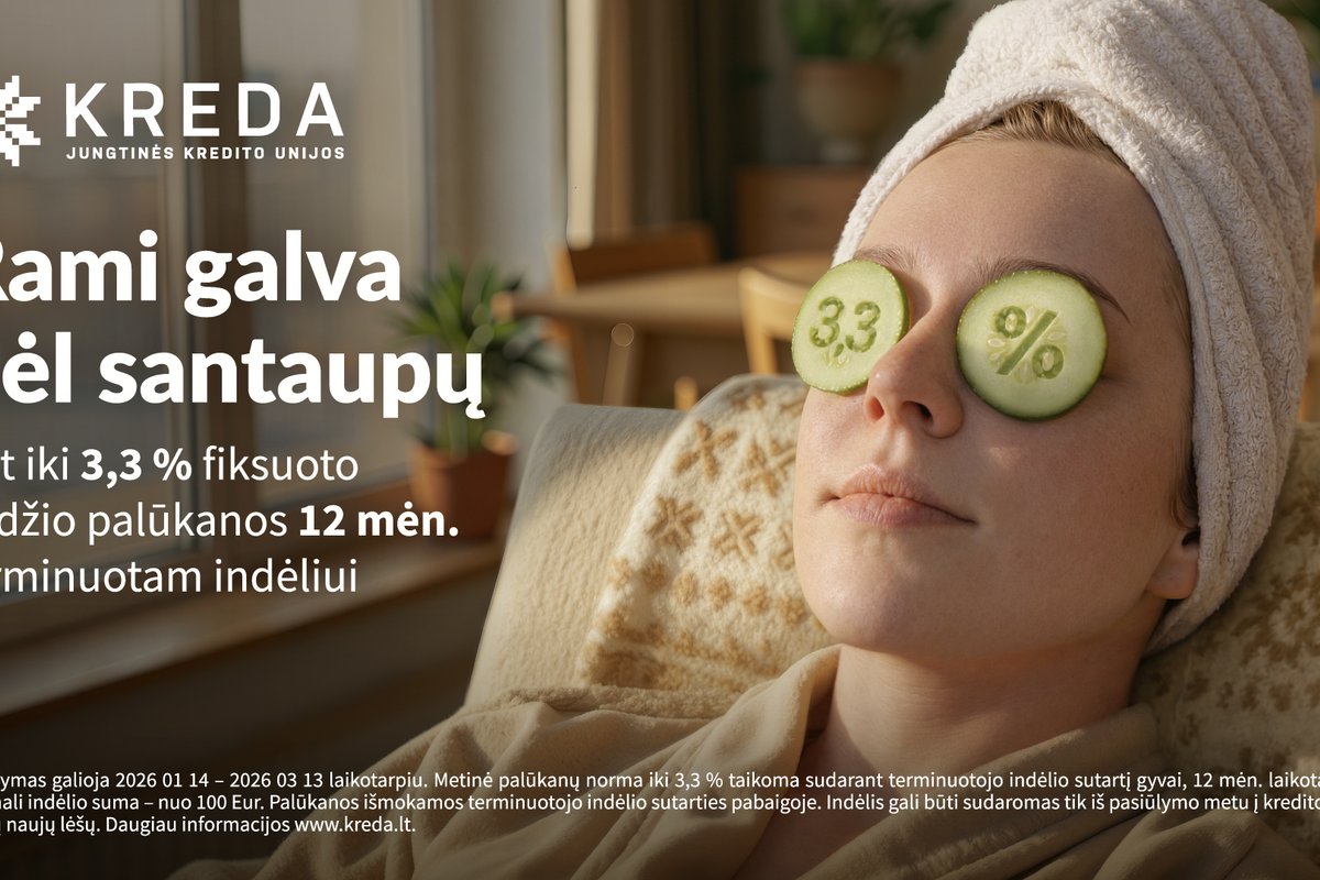 Terminuotieji indėliai krentančių palūkanų aplinkoje: kaip užfiksuoti iki 3,3 proc. siekiančią grąžą?