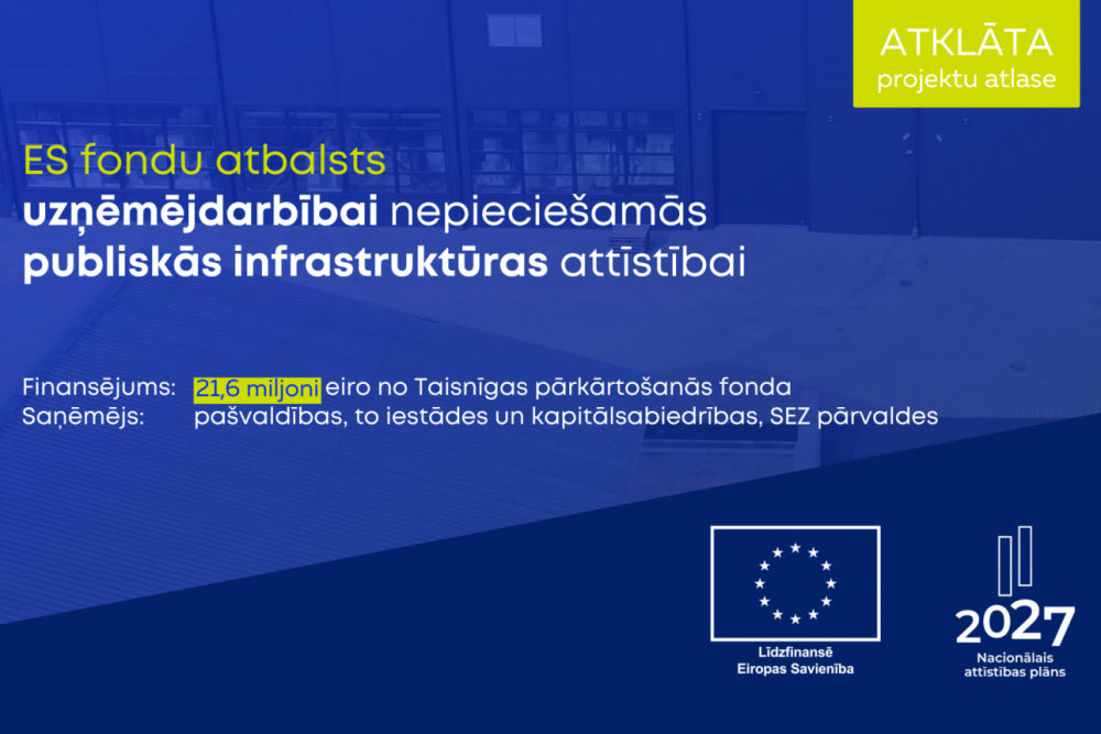 Pieejams ES fondu atbalsts uzņēmējdarbības publiskajai infrastruktūrai