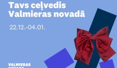 Valmieras novada notikumu apskats no 22. decembra līdz 4. janvārim