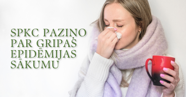 Slimību profilakses un kontroles centrs paziņo par gripas epidēmijas sākumu no 2025. gada 9. decembra