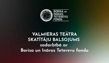 Valmieras teātris kopā ar Borisa un Ināras Teterevu fondu jau atkal aicina skatītājus noteikt GADA IZRĀDI