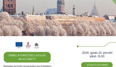 NVA EURES rīko tiešsaistes seminārus “Gribu atgriezties Latvijā! Ar ko sākt?”