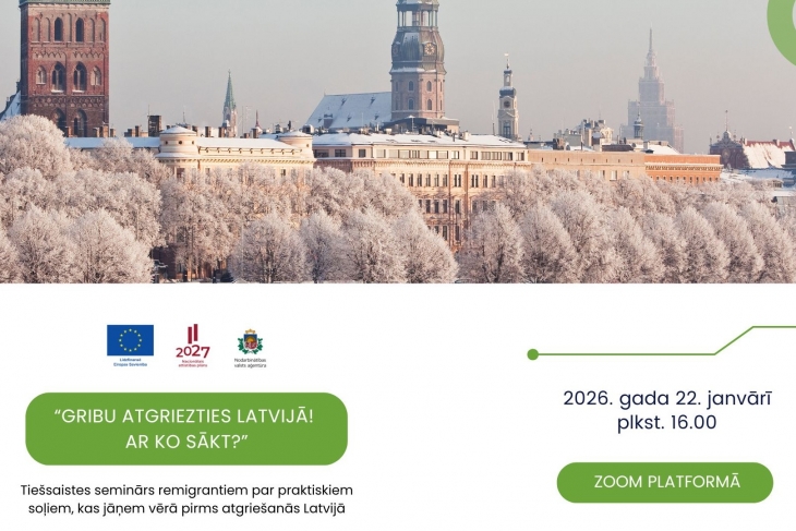 NVA EURES rīko tiešsaistes seminārus “Gribu atgriezties Latvijā! Ar ko sākt?”