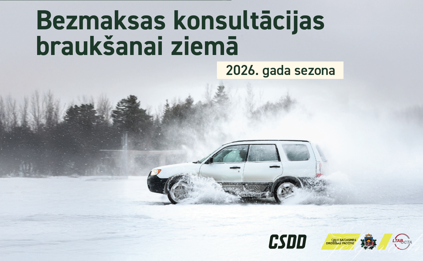 CSDD šonedēļ Jelgavā piedāvā bezmaksas ziemas braukšanas konsultācijas; iepriekš jāpiesakās