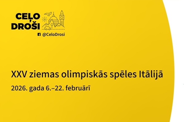 Informācija ceļotājiem, kuri plāno doties uz 2026. gada ziemas olimpiskajām spēlēm Itālijā