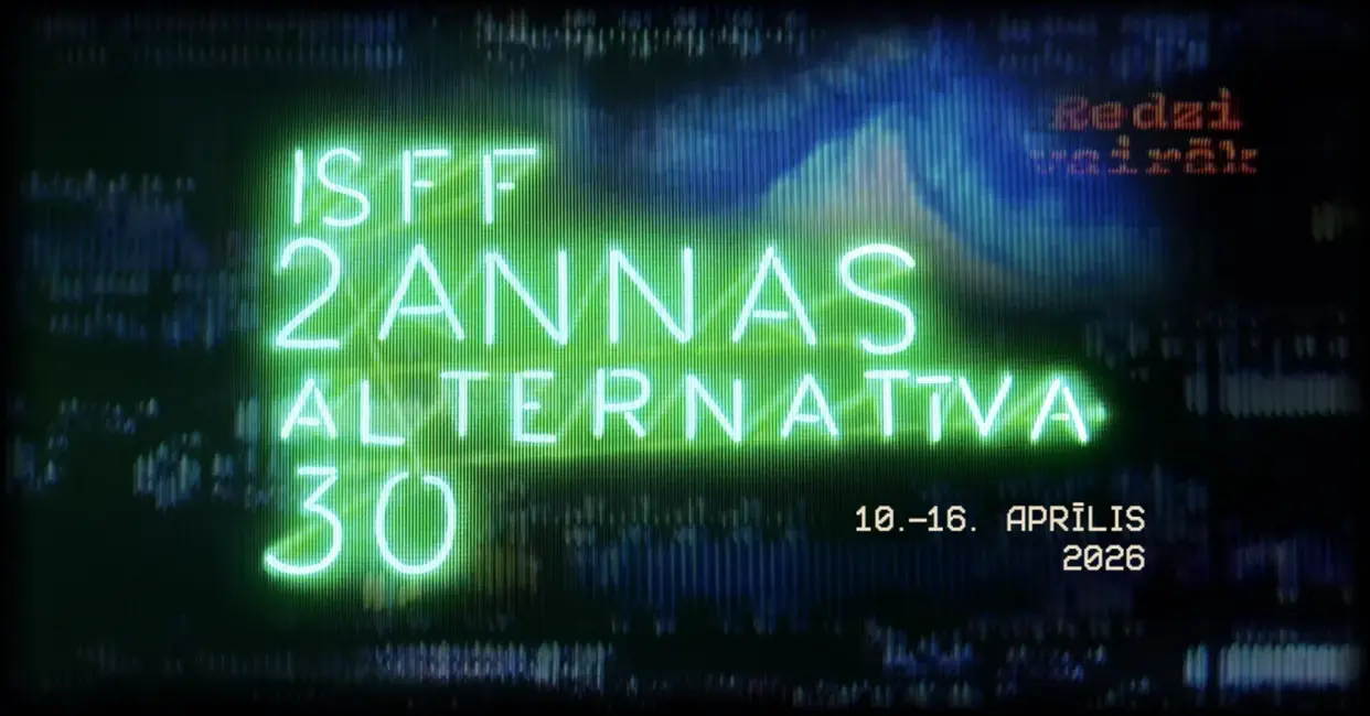 30. Rīgas Starptautiskais īsfilmu festivāls „2Annas” pievērsīsies tēmai „Alternatīva”