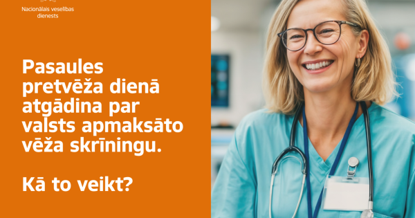 Pretvēža dienā atgādina par vēža skrīninga veikšanas nozīmīgumu