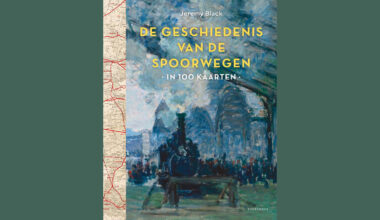 De cover van het boek Geschiedenis van de spoorwegen in 100 kaarten van Jeremy Black.