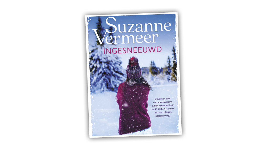 WIN! Het boek ‘Ingesneeuwd’ van Suzanne Vermeer t.w.v. € 17,50.
