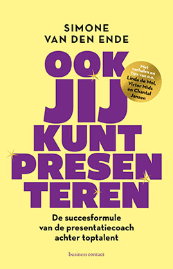 Simone van den Ende lanceert boek: Ook jij kunt presenteren 1 Ook jij kunt presenteren