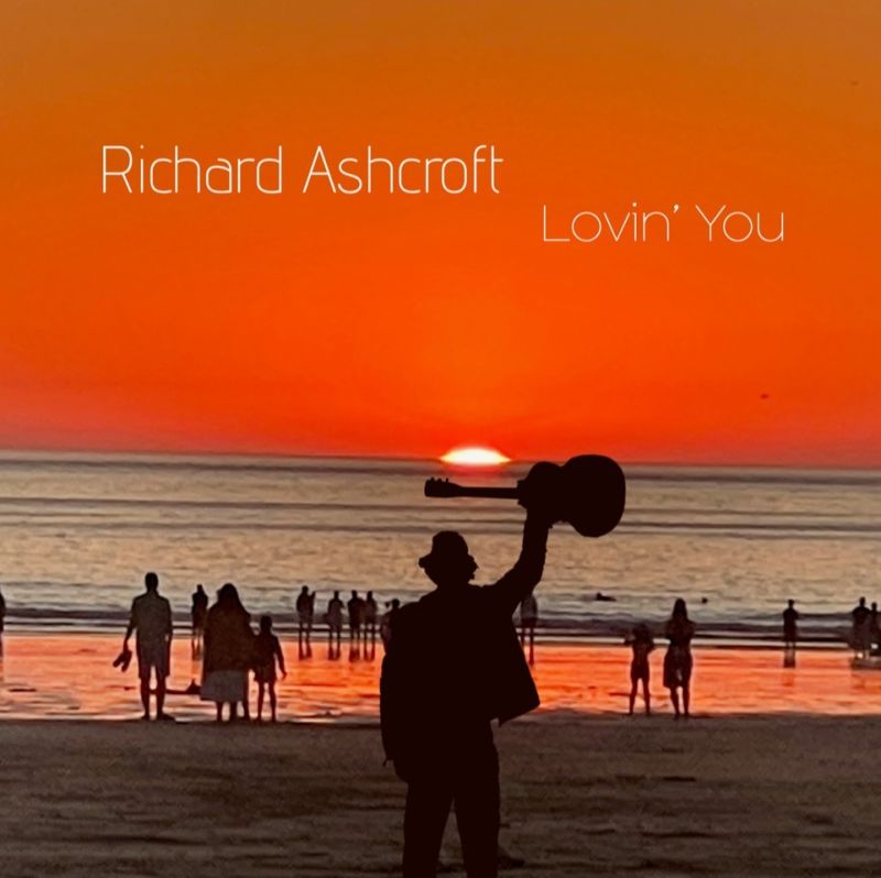 Recensie: Richard Ashcroft - Lovin' You