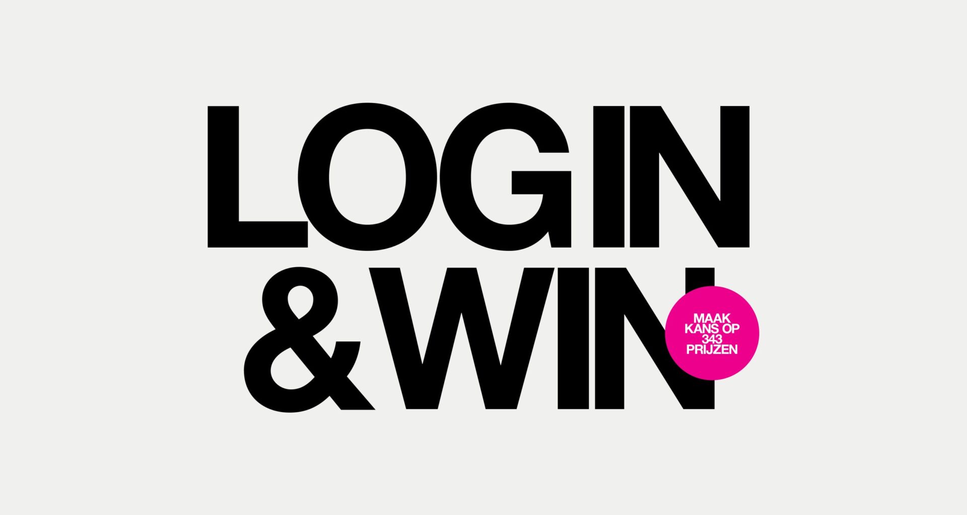 Deze 343 prijzen gaan je leven leuker én luxer maken: log in & win
