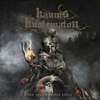 Kaunis Kuolematon – Kun Valo Minussa Kuoli