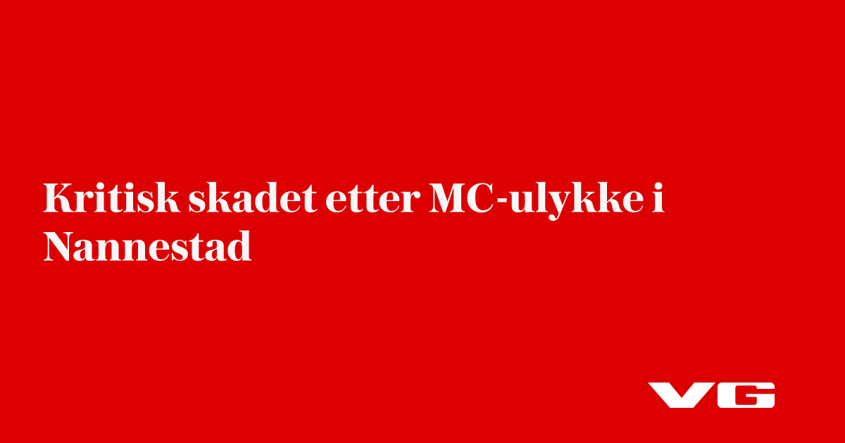Kritisk skadet etter MC-ulykke i Nannestad