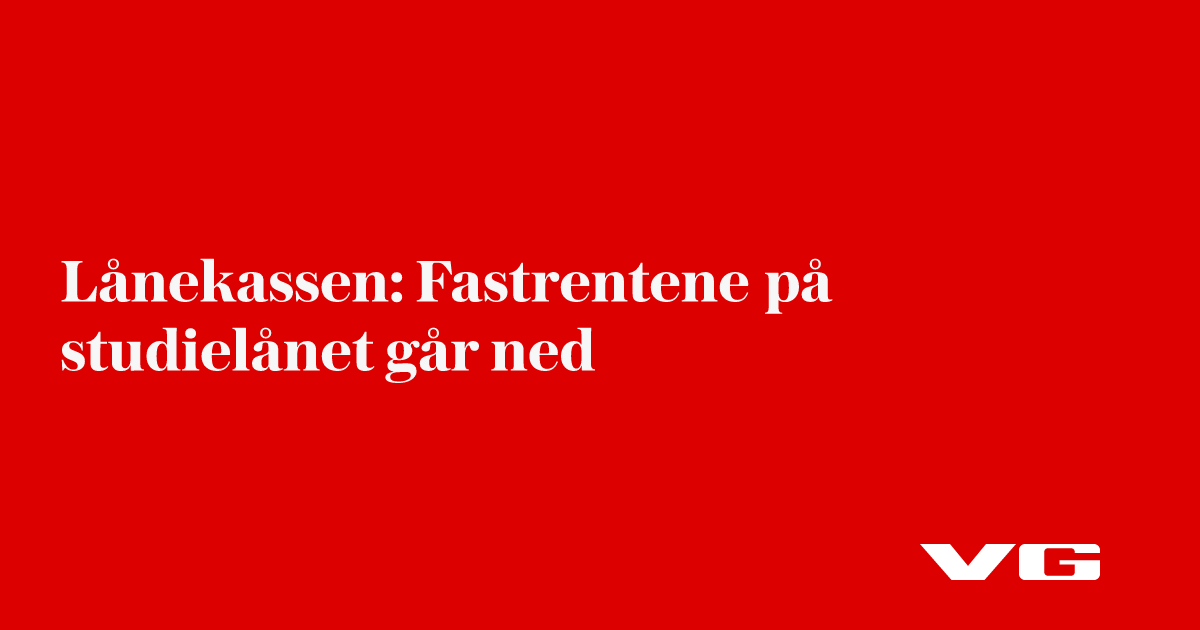 Fastrentene på studielån går ned