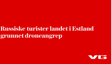 Russiske turister landet i Estland grunnet droneangrep