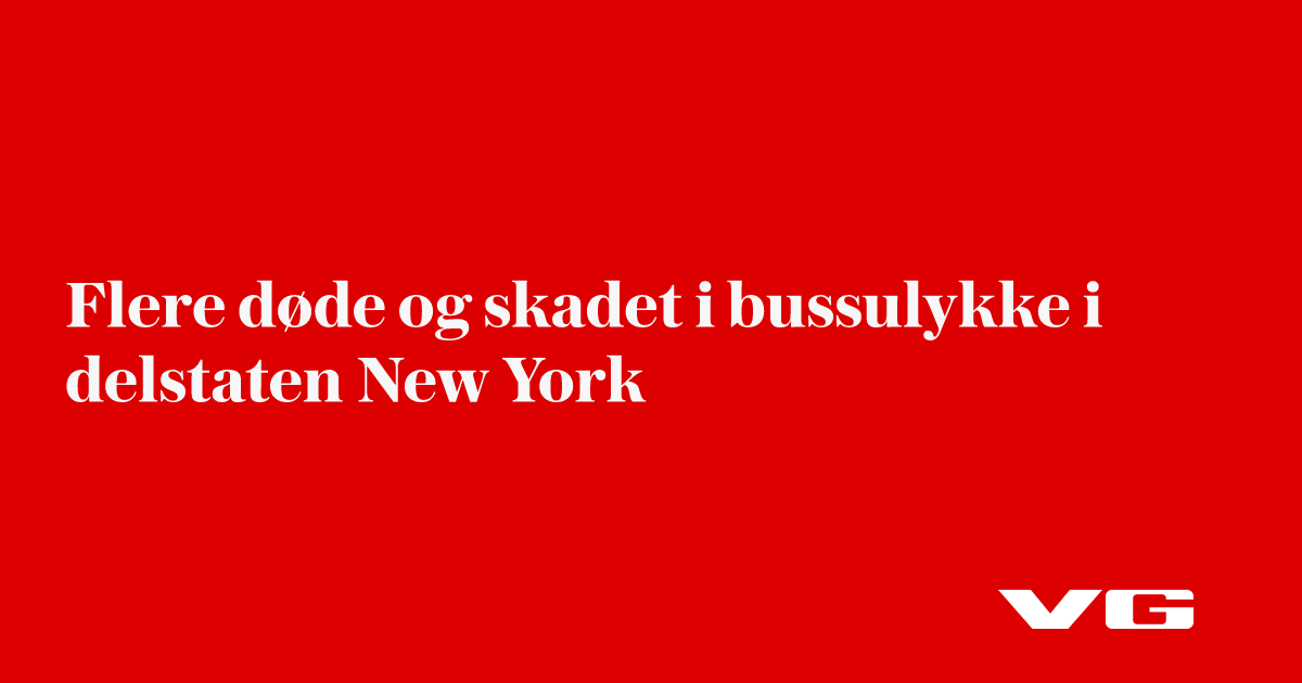 Flere døde og skadet i bussulykke i delstaten New York