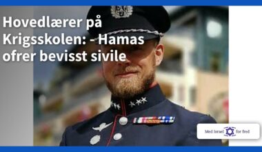 Hovedlærer på Krigsskolen: – Hamas ofrer bevisst sivile - Med Israel for fred (MIFF)