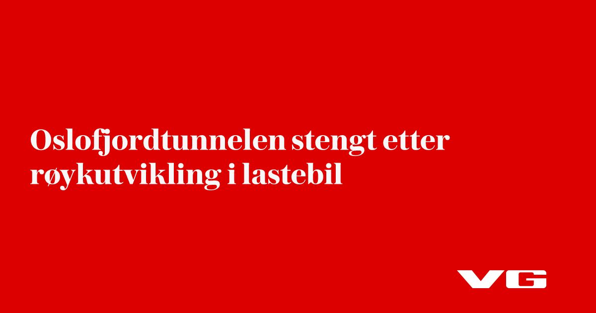 Oslofjordtunnelen stengt etter røykutvikling i lastebil