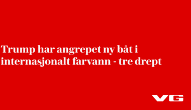 Trump har angrepet ny båt i internasjonalt farvann