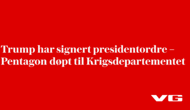 Donald Trump har signert presidentordre – Pentagon døpt til krigsdepartementet