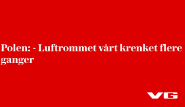 Russiske droner krenket polsk luftrom