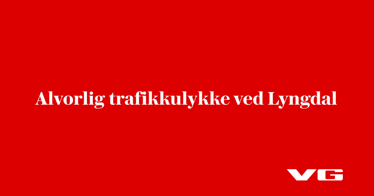 Alvorlig trafikkulykke ved Lyngdal