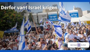 Derfor vant Israel krigen - Med Israel for fred (MIFF)