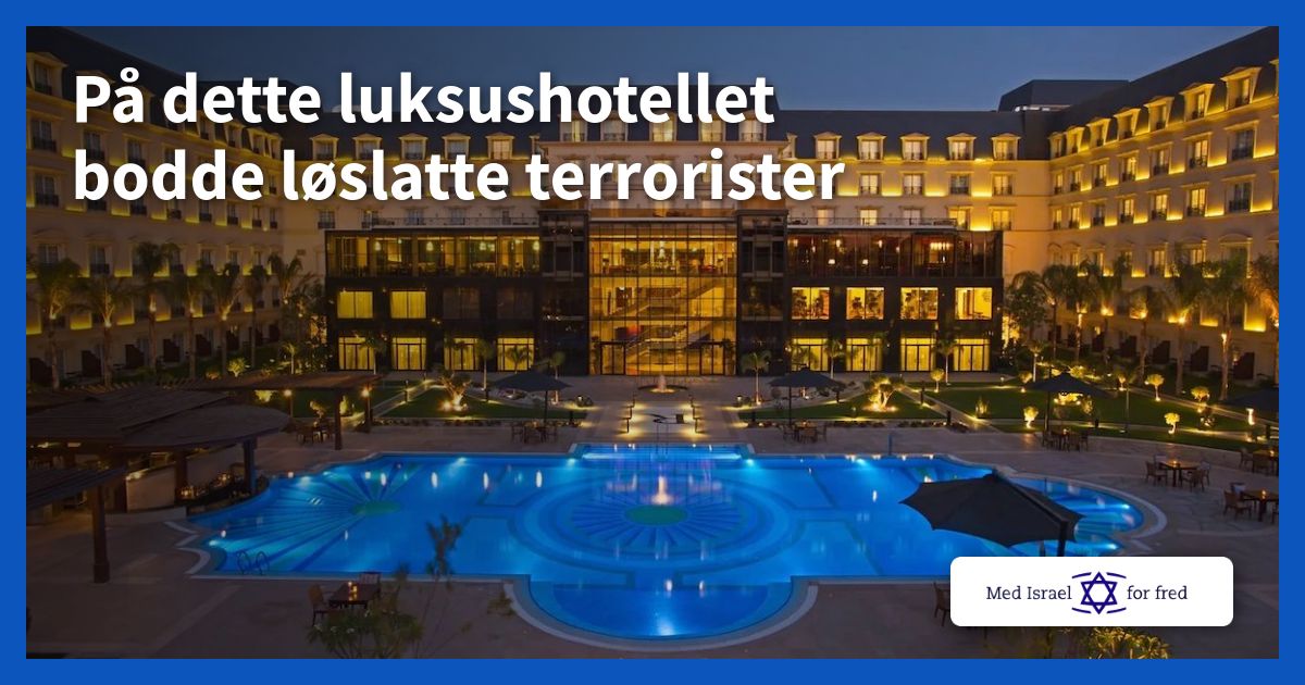 På dette luksushotellet bodde løslatte terrorister