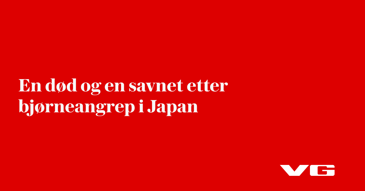 En død og en savnet etter bjørneangrep i Japan