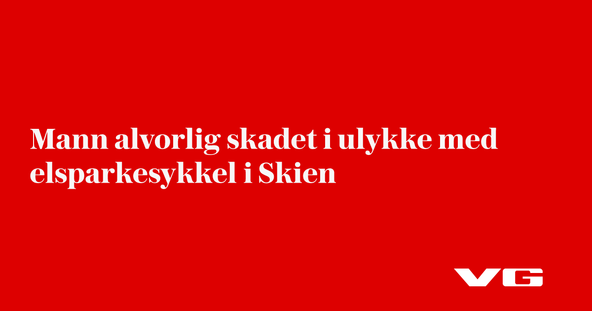 Mann alvorlig skadet i ulykke med elsparkesykkel i Skien