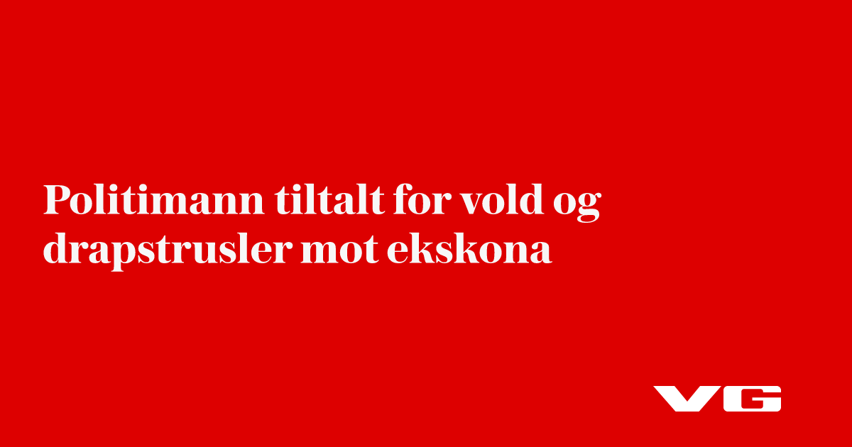 Politimann tiltalt for mishandling av tidligere ektefelle