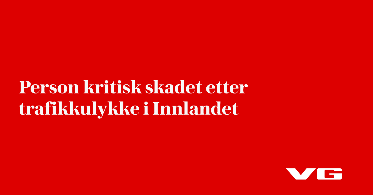 Person kritisk skadet etter trafikkulykke i Innlandet