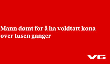 Mann dømt for å ha voldtatt kona over tusen ganger