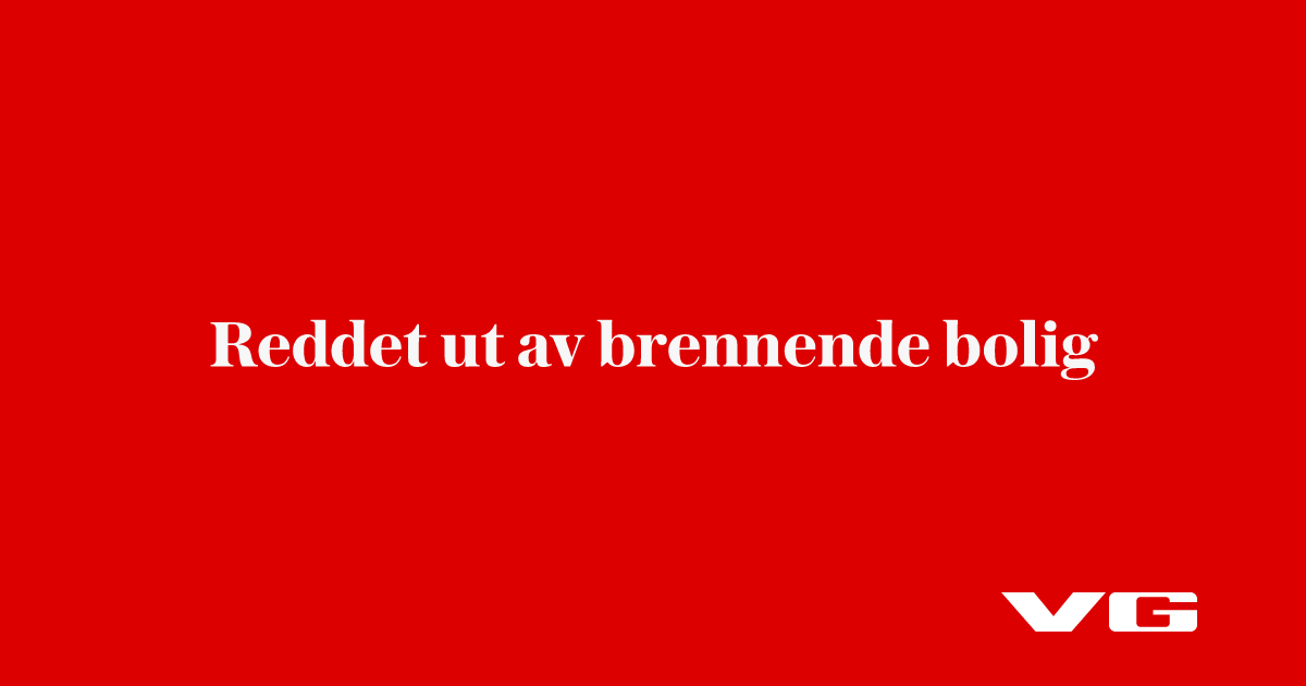 Reddet ut av brennende bolig
