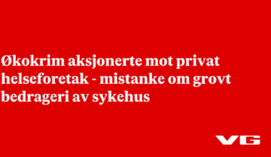 Økokrim aksjonerte mot privat helseforetak