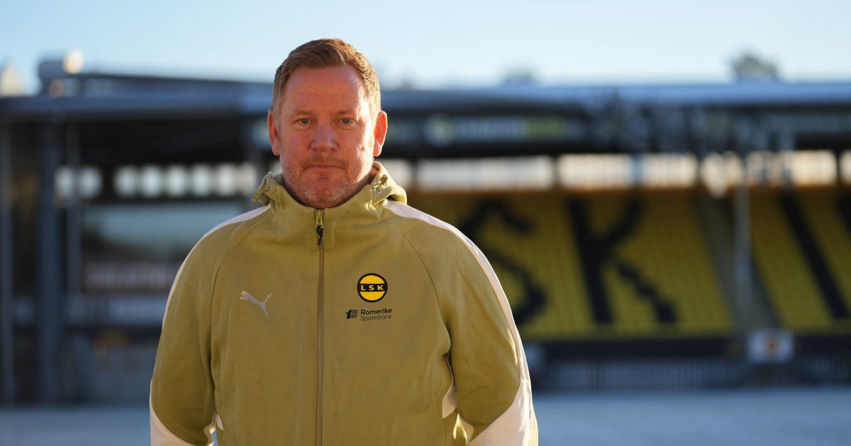 – En sterk og samlet enhet vil ta LSK videre / Lillestrøm