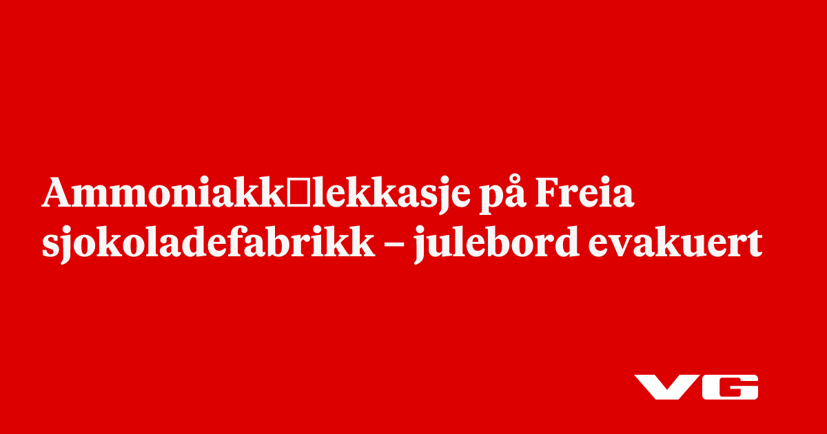 Ammoniakk­lekkasje på Freia sjokoladefabrikk – julebord evakuert