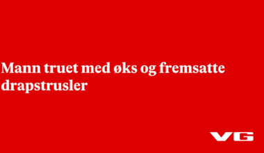Mann truet med øks og fremsatte drapstrusler